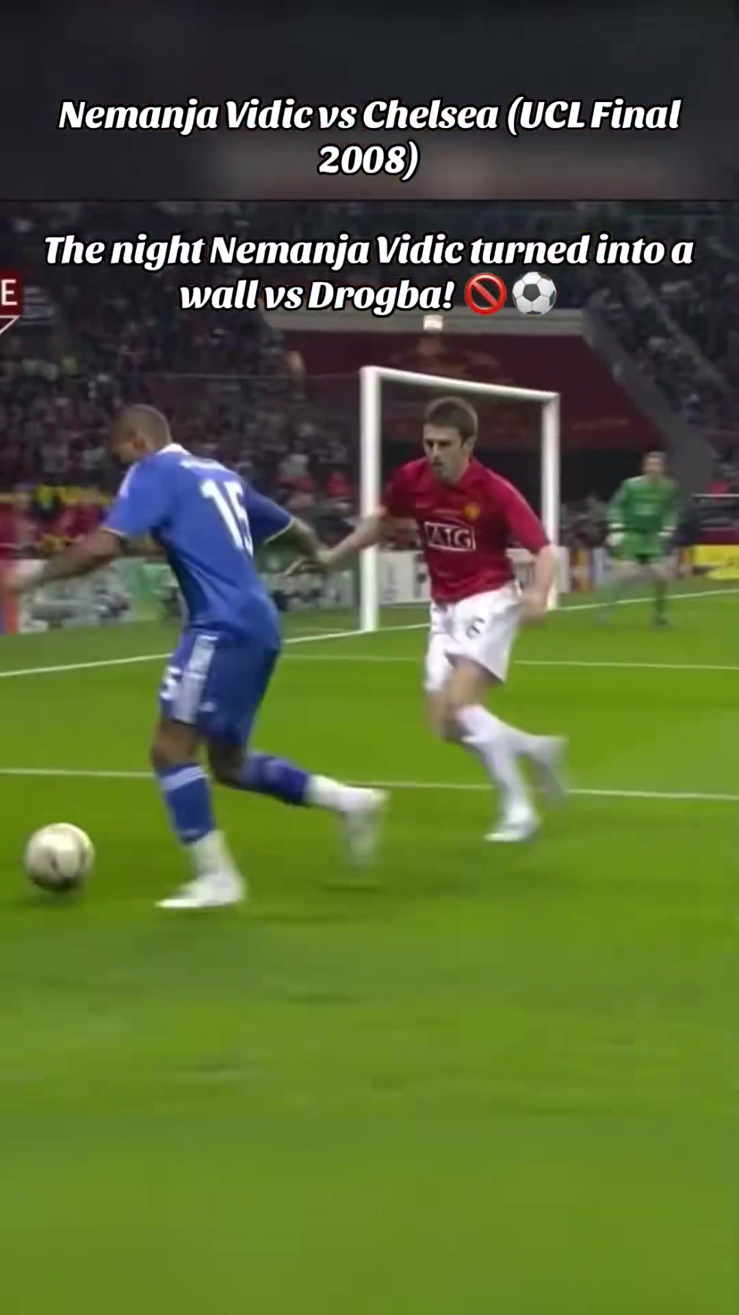 维迪奇在欧冠决赛对切尔西的比赛中上演大师级防守他锁住德罗巴